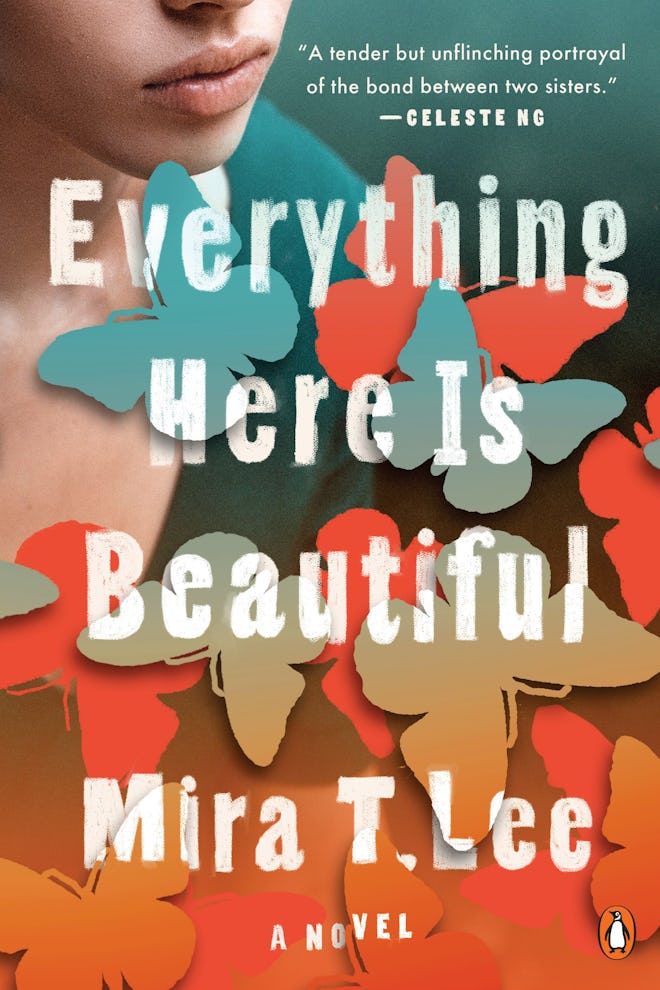 'Everything Here Is Beautiful' by Mira T. Lee