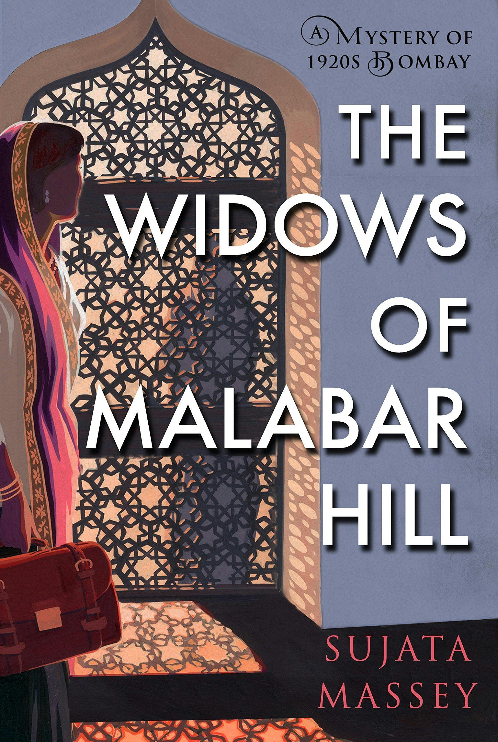 &lsquo;The Widows of Malabar Hill&rsquo; by Sujata Massey