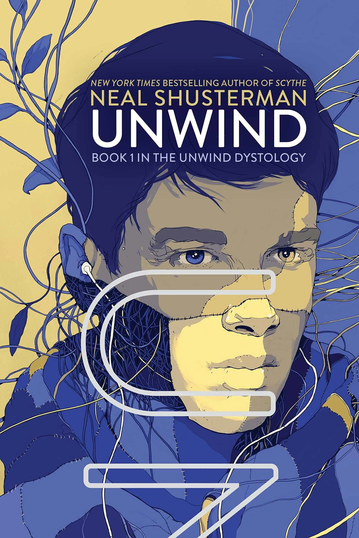 &lsquo;Unwind&rsquo; by Neal Shusterman