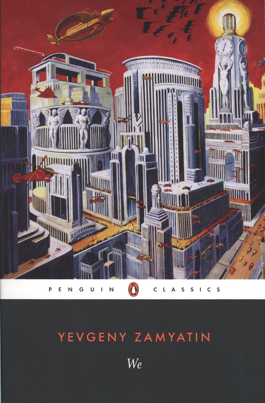 &lsquo;We&rsquo; by Yevgeny Zamyatin