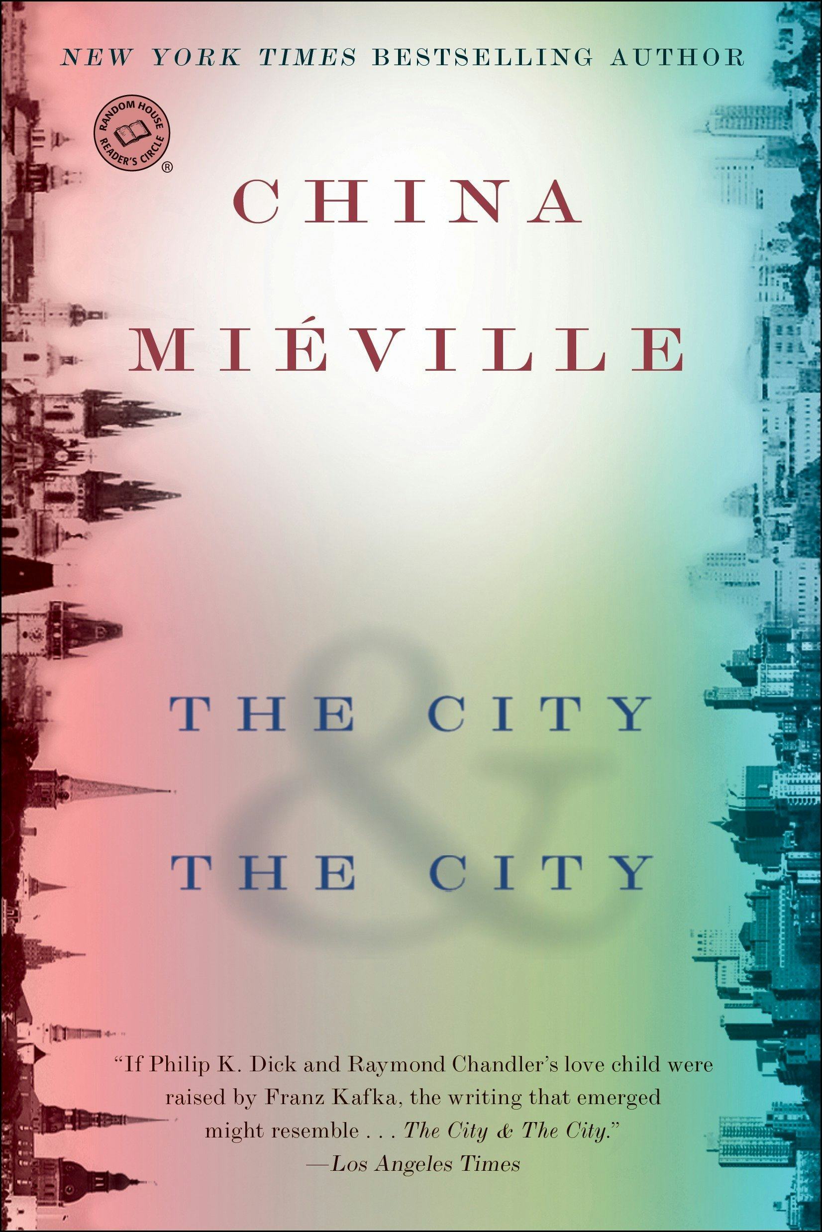 &lsquo;The City &amp; the City&rsquo; by China Miéville