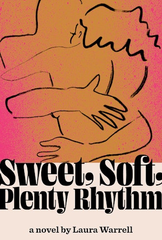 'Sweet, Soft, Plenty Rhythm' by Laura Warrell