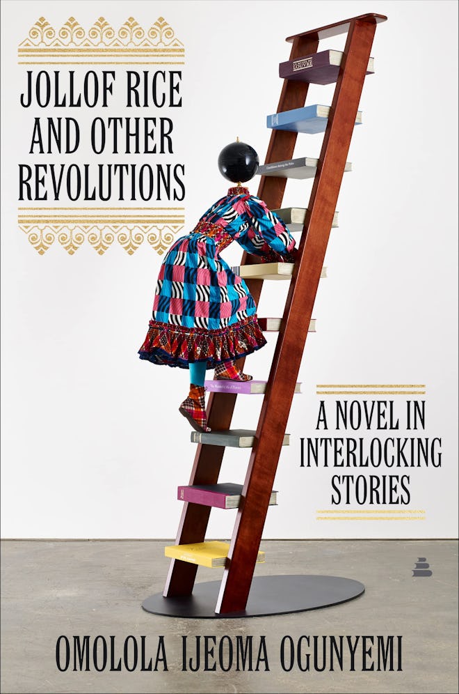 ‘Jollof Rice and Other Revolutions’ by Omolola Ijeoma Ogunyemi