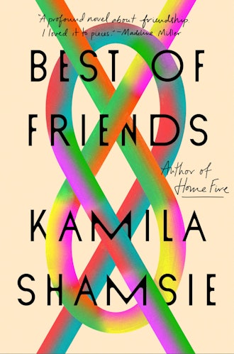 'Best of Friends' by Kamila Shamsie