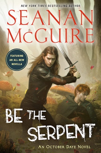 'Be the Serpent' by Seanan McGuire