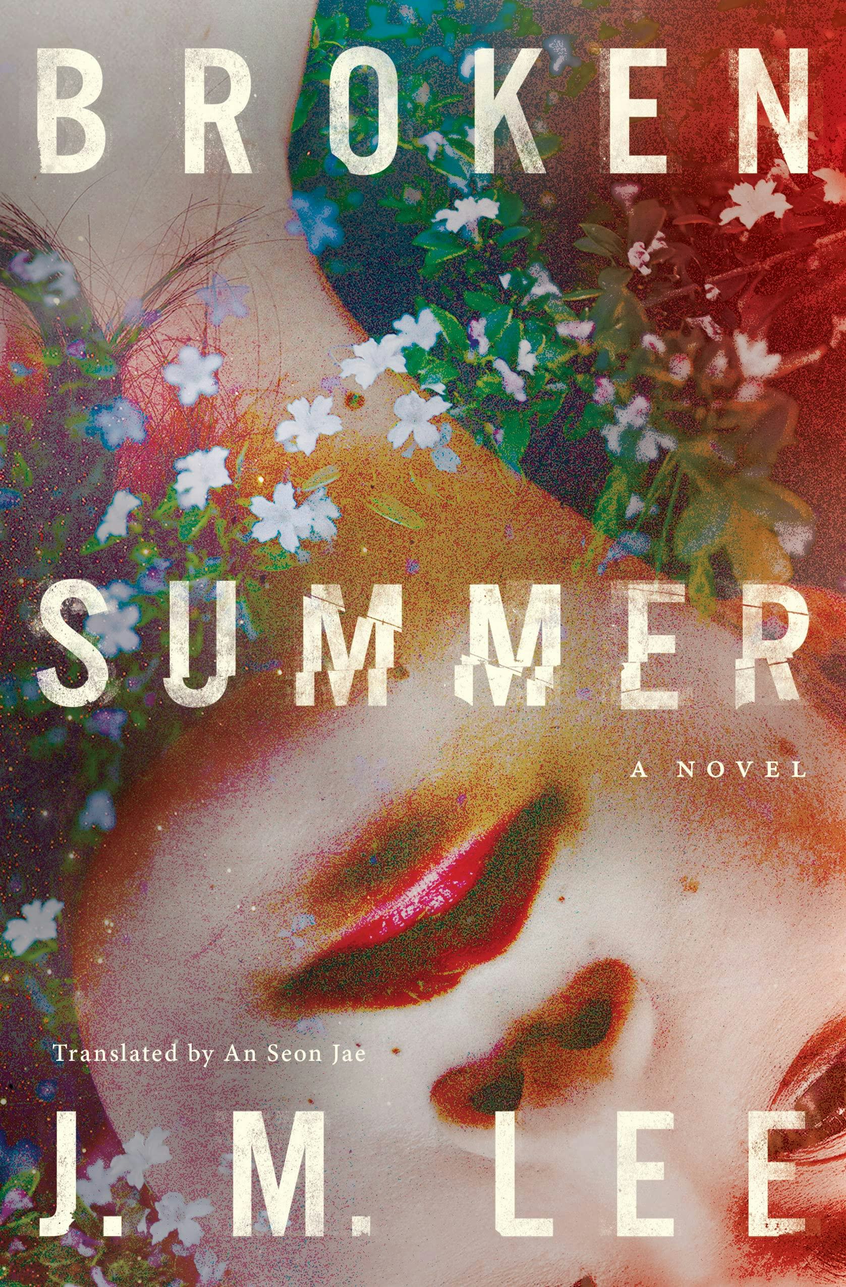 &lsquo;Broken Summer&rsquo; by J.M. Lee