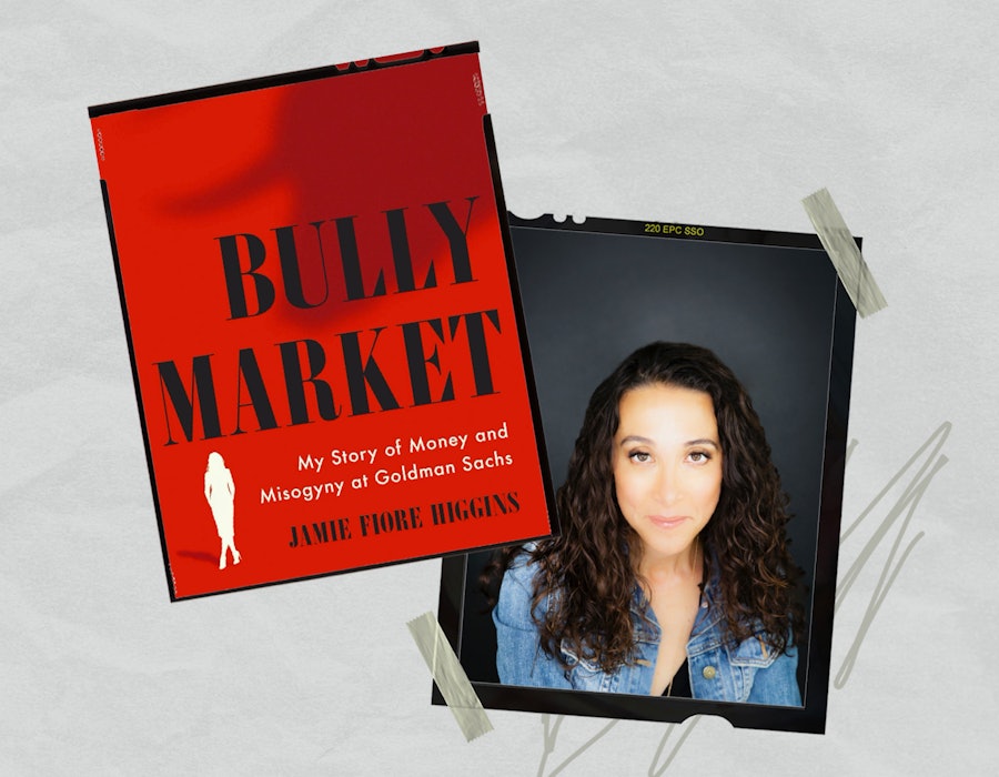 In her book, 'Bully Market,' Jamie Fiore Higgins writes about being a managing director at Goldman S...