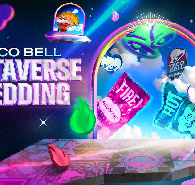 Taco Bell's Metaverse Wedding Contest is unreal.