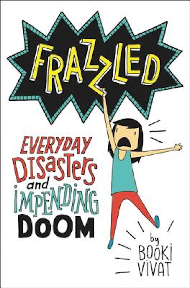 cover of Frazzled: Everyday Disasters & Impending Doom