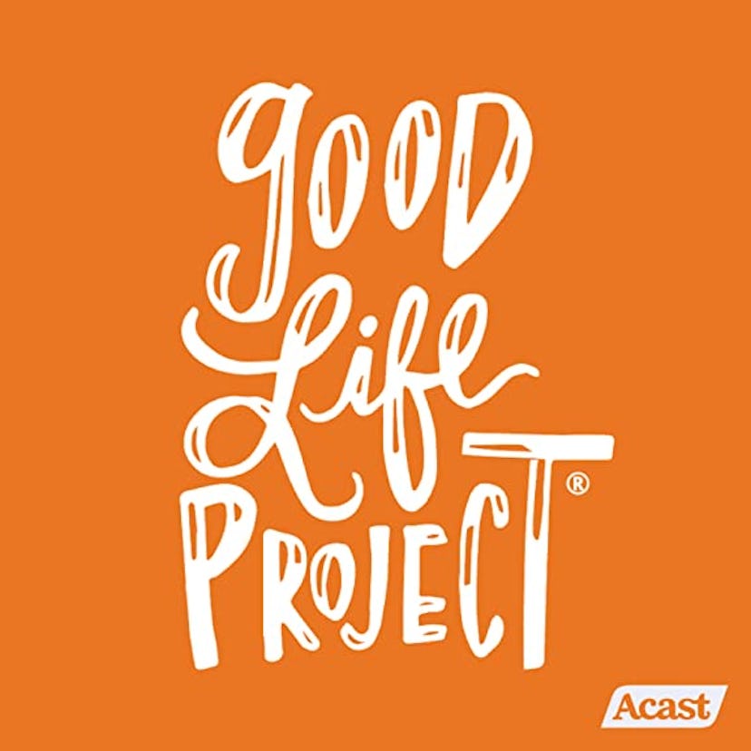 Good Life Project podcast cover art
