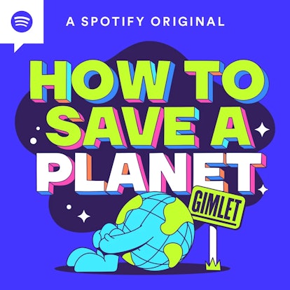 How to Save a Planet podcast cover art