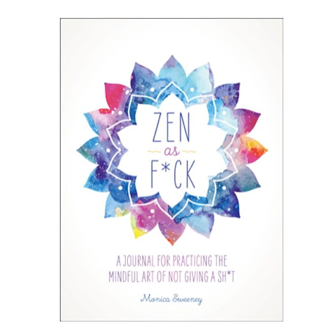 Zen as F*ck is a unique daily journal  with positive affirmations.