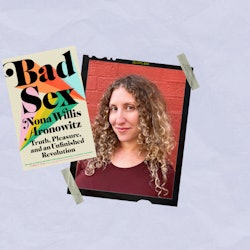 Nona Willis Aronowitz is the author of 'Bad Sex.'
