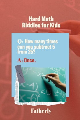 What’s the maximum number of times you can subtract five from 25?