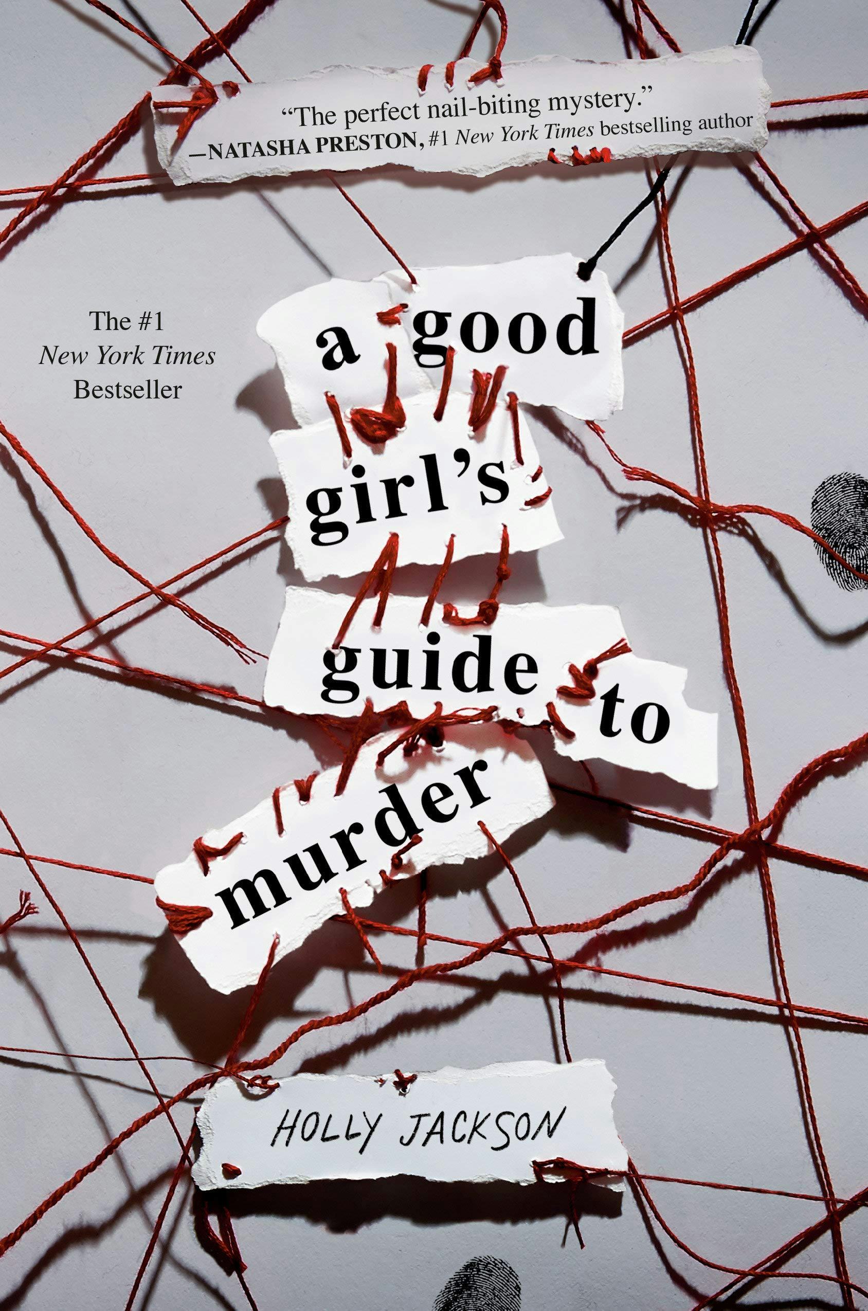 &lsquo;A Good Girl&rsquo;s Guide To Murder&rsquo; by Holly Jackson