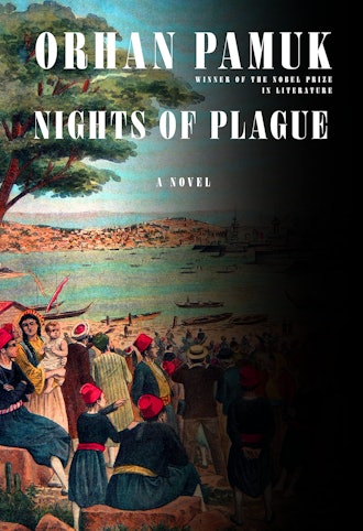 'Nights of Plague' by Orhan Pamuk