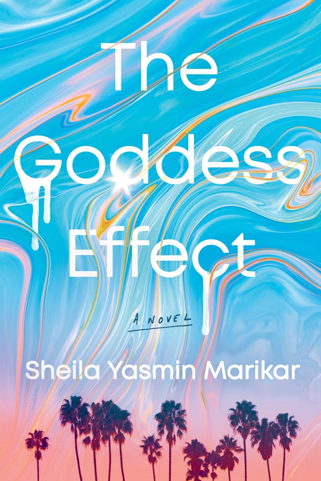 'The Goddess Effect' by Sheila Yasmin Marikar
