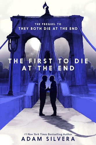'The First to Die at the End' by Adam Silvera