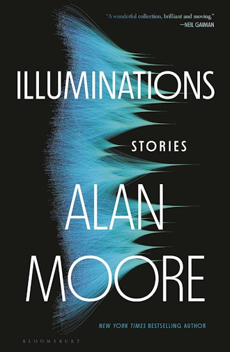 'Illuminations' by Alan Moore