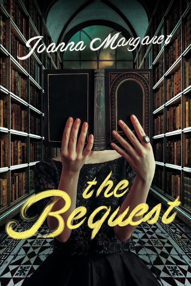 &lsquo;The Bequest&rsquo; by Joanna Margaret
