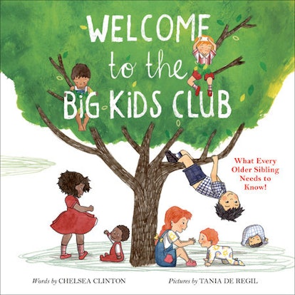 The Cover of Chelsea Clinton's Welcome To The Big Kids Club.