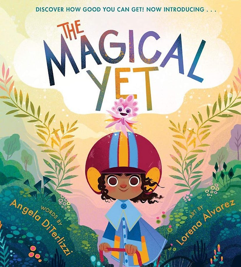 The Magical Yet by Angela DiTerl