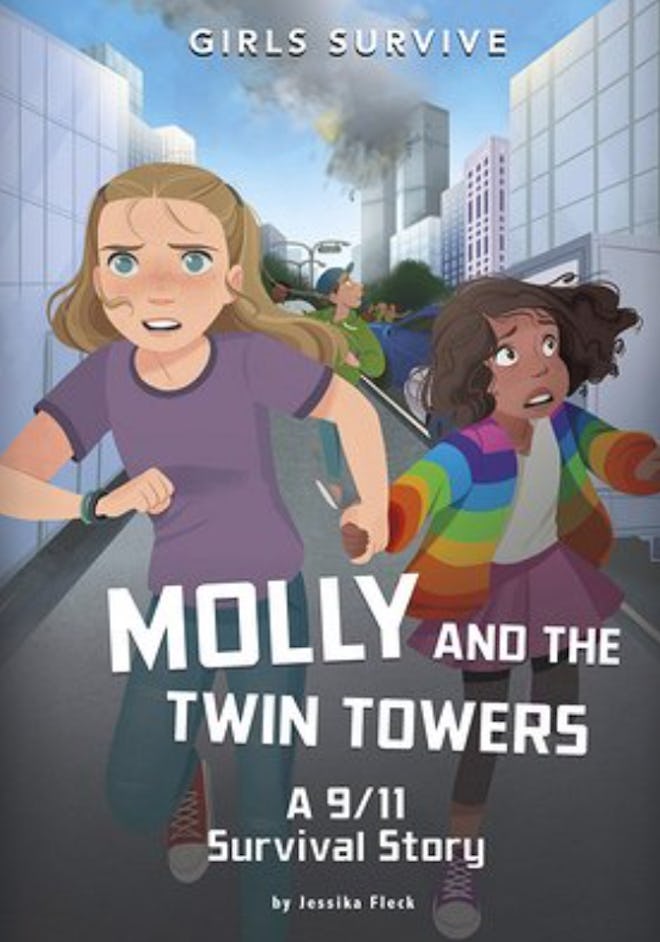 'Molly and the Twin Towers: A 9/11 Survival Story' written by Jessika Flek, illustrated by Jane Pica...