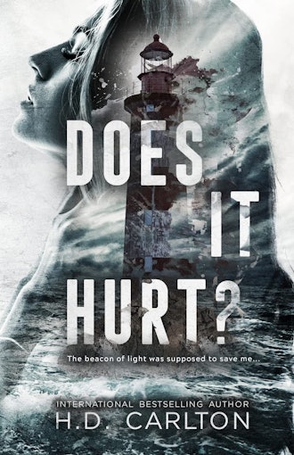 'Does It Hurt?' by H.D. Carlton