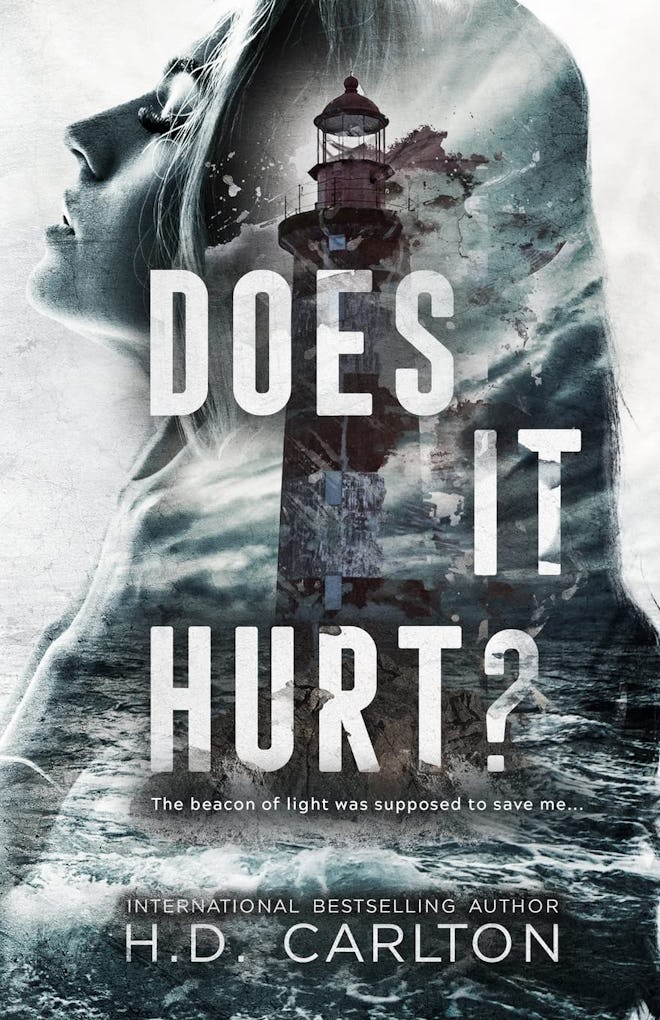 ‘Does It Hurt?’ by H.D. Carlton