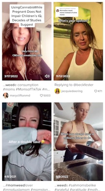 A sampling of tiktok videos that come up searching the hashtag #weedmom