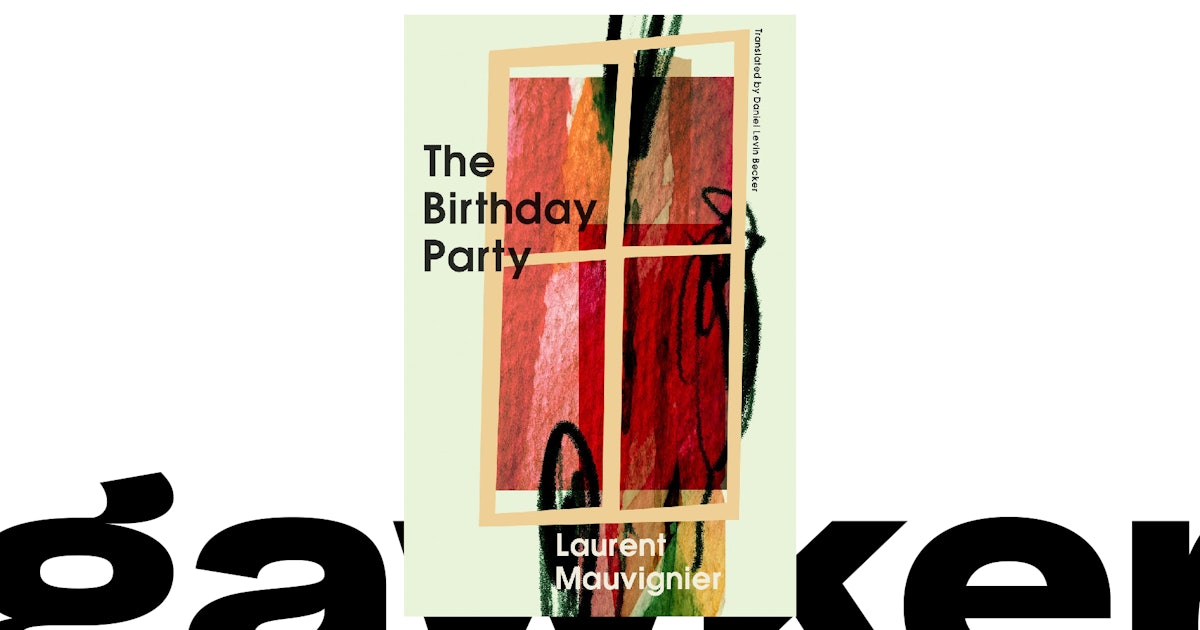 ‘The Birthday Party’ Is a Masterful Literary Thriller