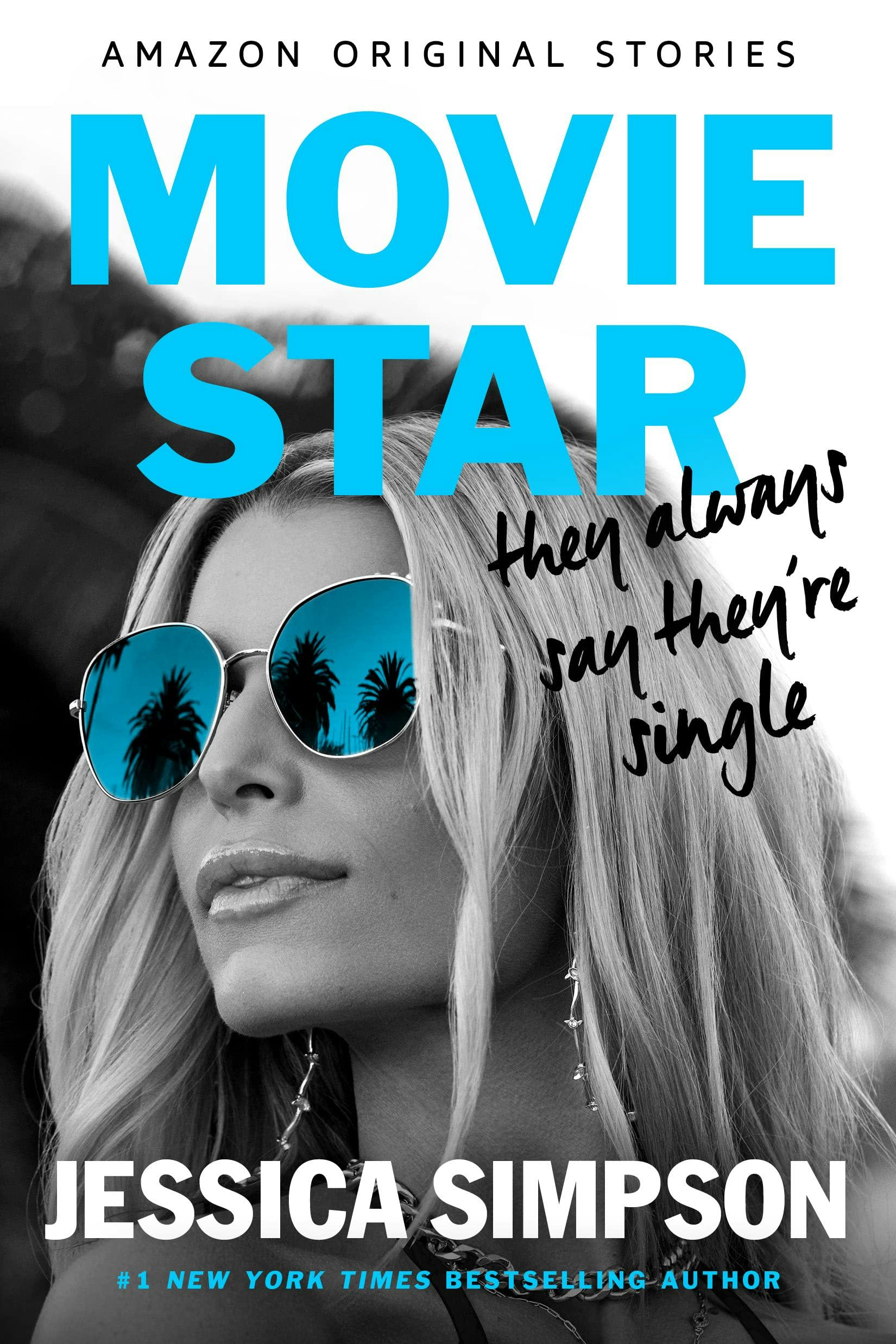 &ldquo;Movie Star&rdquo; by Jessica Simpson.
