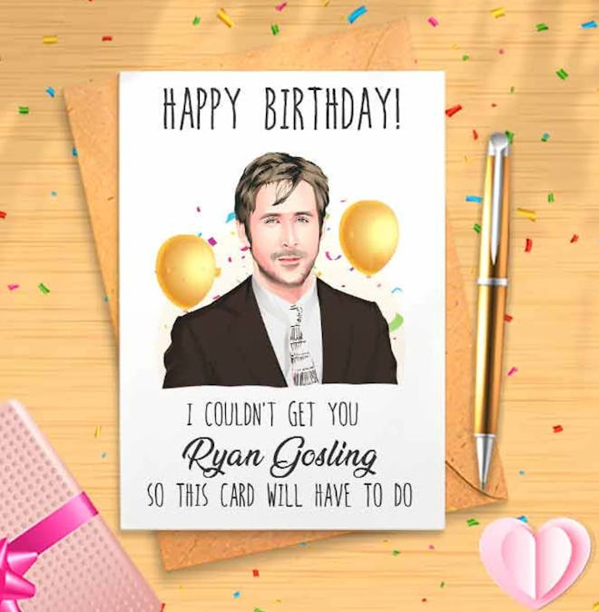 This Venus Arts Shop Ryan Gosling Birthday Card is a hot celeb dad card to gift your friend.