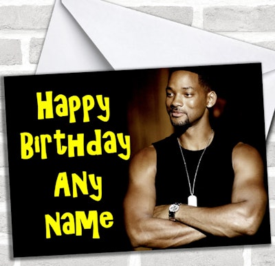 This Will Smith Personalized Birthday Card is a hot celeb dad card to gift to a friend.