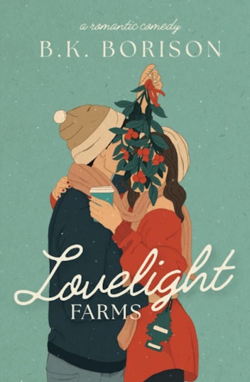 'Lovelight Farms' by B.K. Borison
