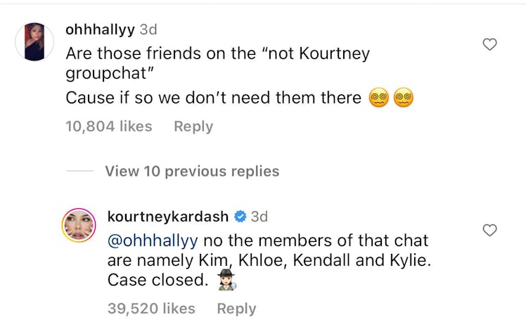 Kourtney Kardashian revealed who's actually in the 'Not Kourtney' chat. 