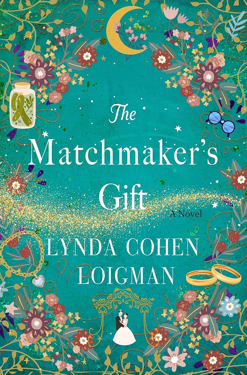'The Matchmaker’s Gift' by Lynda Cohen Loigman