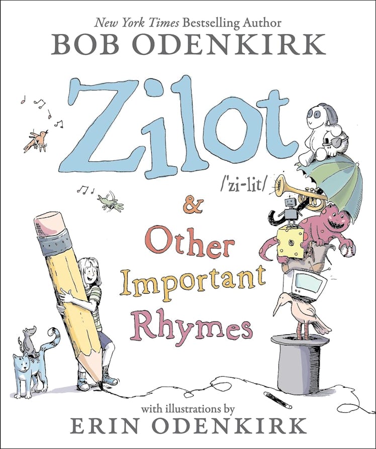 Zilot & Other Important Rhymes