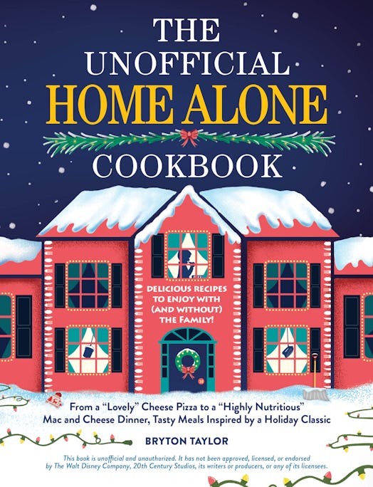 The cover of The Unofficial Home Alone Cookbook. 
