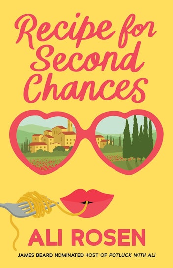 'Recipe for Second Chances' by Ali Rosen