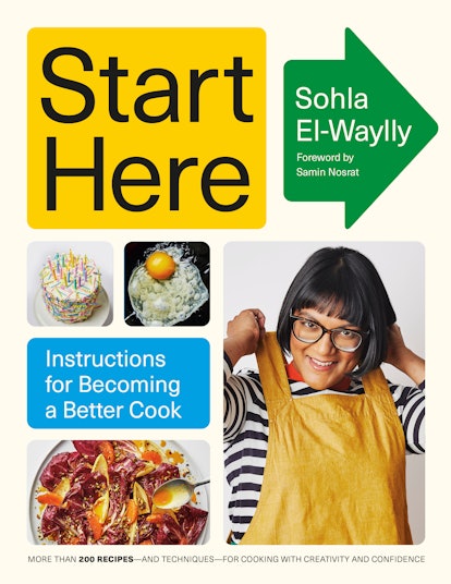 The cover of 'Start Here,' which El-Waylly hopes will be like a culinary education in a cookbook.