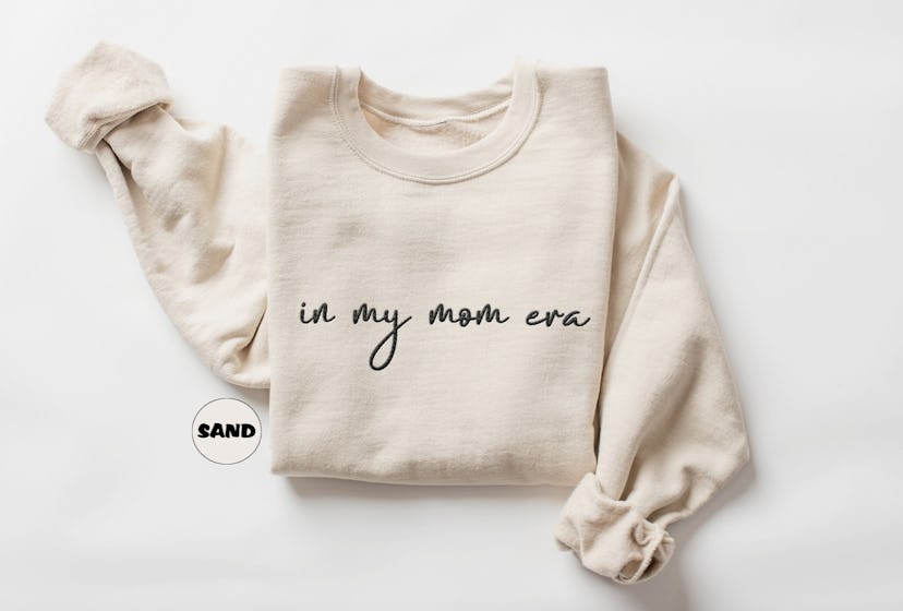 “In My Mom Era” Sweatshirt
