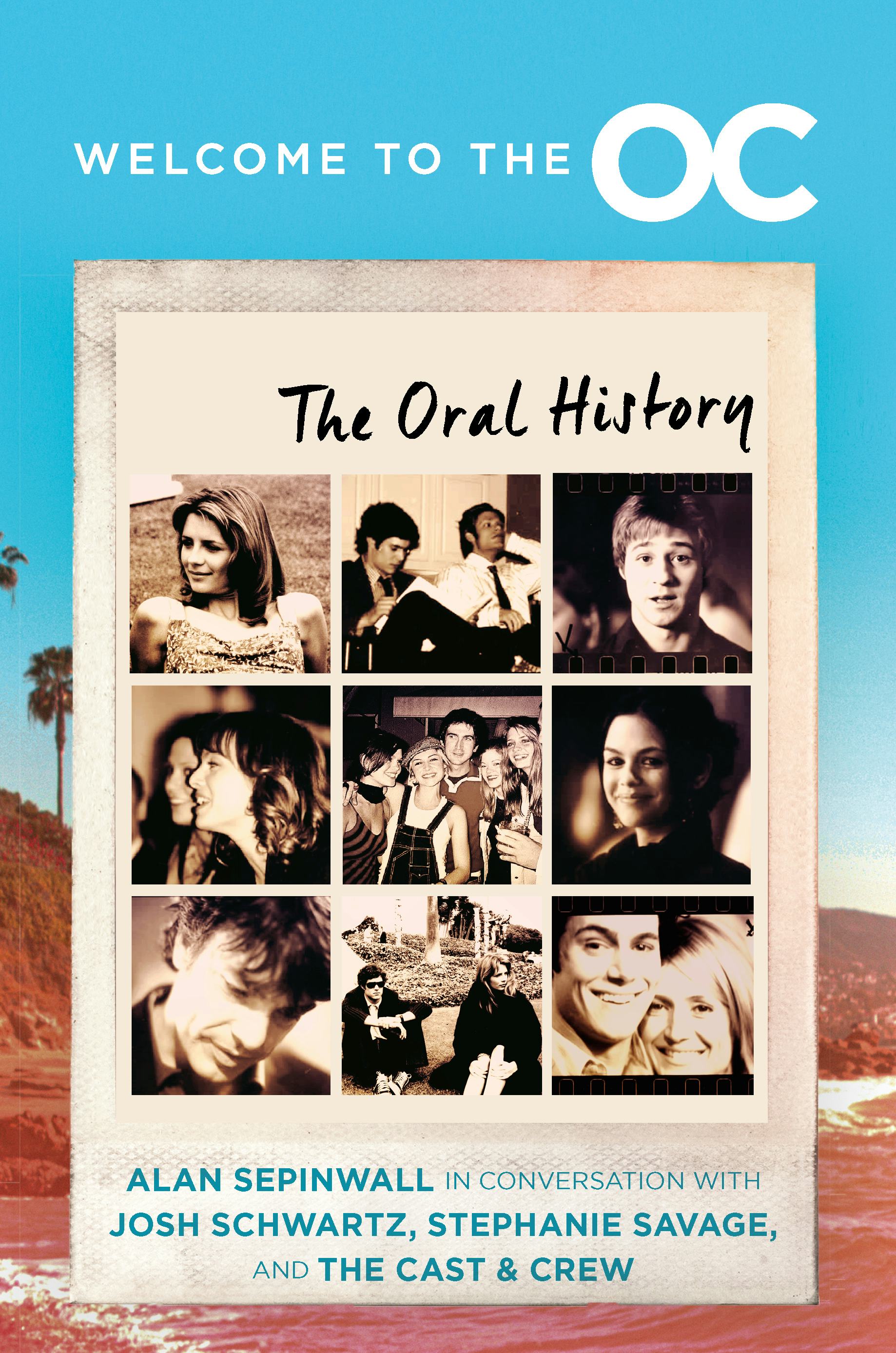 The cover of &lsquo;Welcome to the O.C.: The Oral History.'
