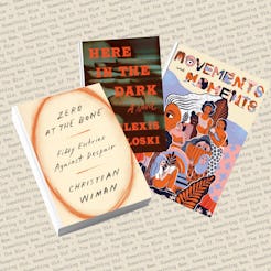 ‘Zero at the Bone,’ ‘Here in the Dark,’ and ‘Movements and Moments’ are among the books recommended …