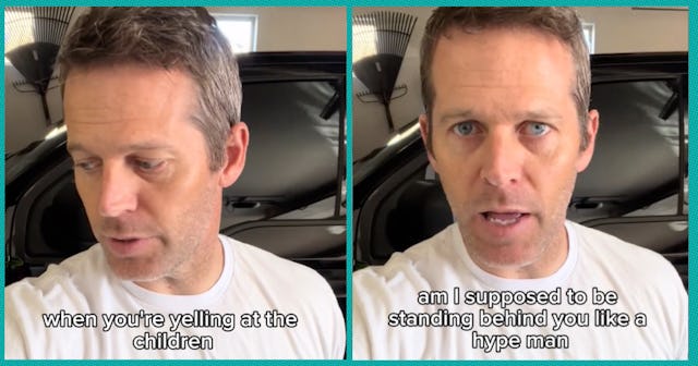 A dad wants to know what he's supposed to do when his wife is yelling at the kids.