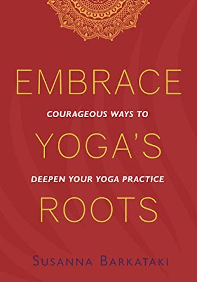 This yoga book for beginners delves into the roots of the practice for a holistic view.