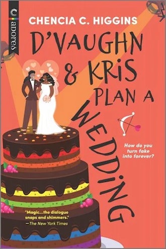 'D’Vaughn and Kris Plan a Wedding' by Chencia Higgins.