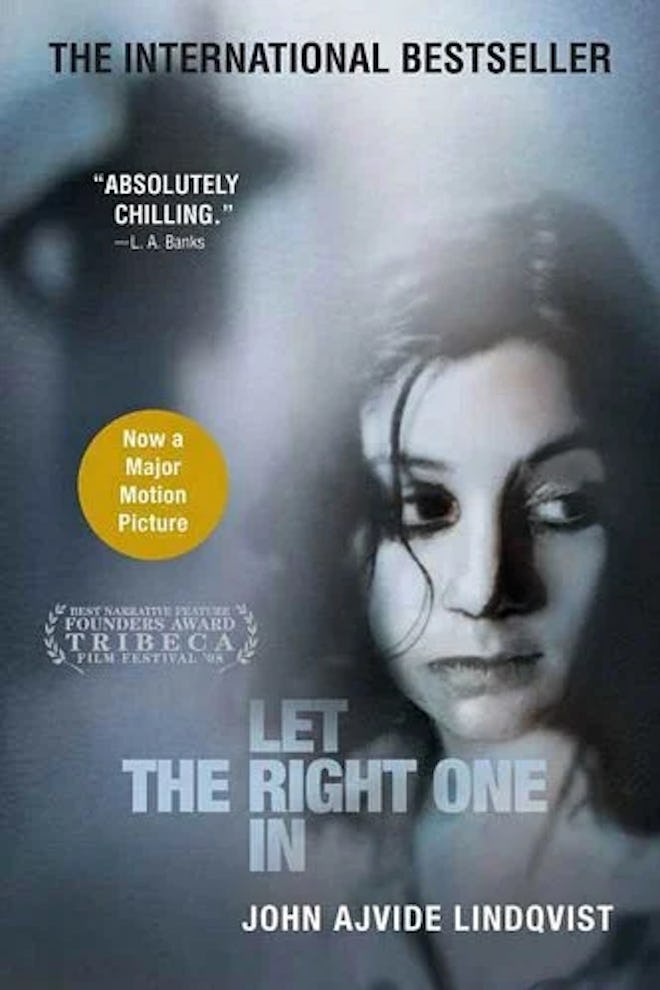 Let the Right One In by John Alvide Lindqvist.