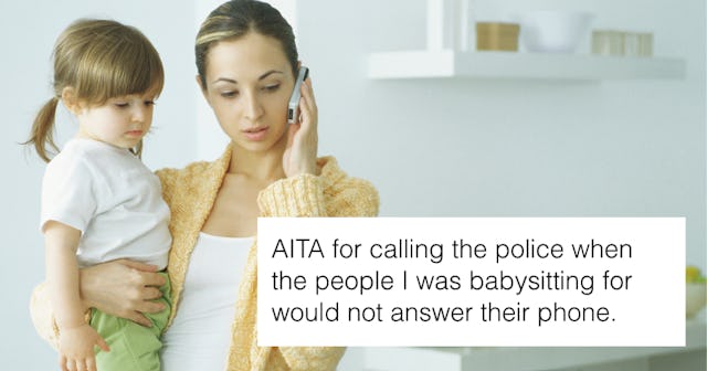 A teen wants to know if she's in the wrong for calling the police when the family she was babysittin...