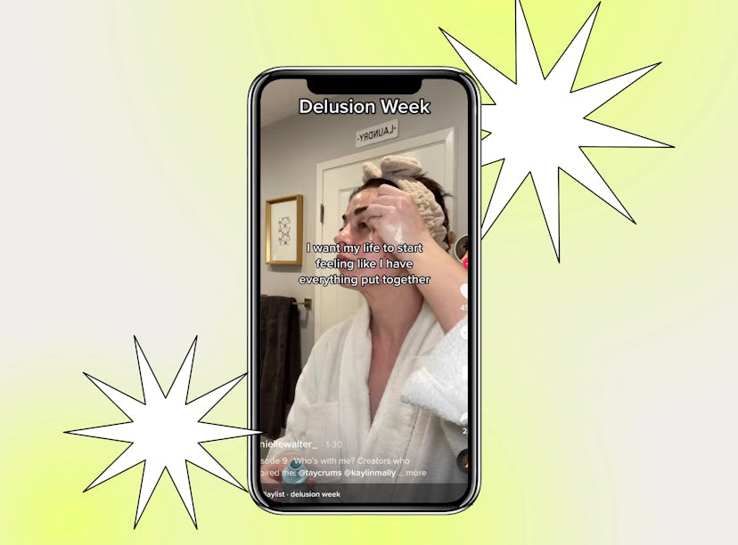 A TikToker explains what is delusion week trend on TikTok and how to add a self-care routine to your...